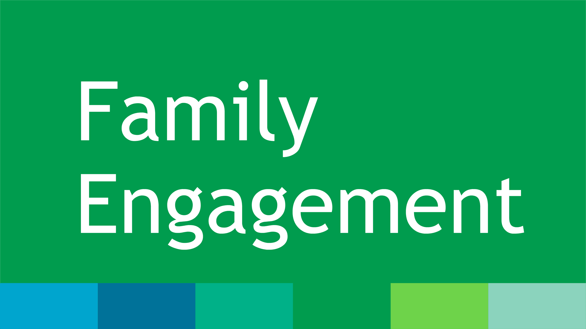 Family Engagement Sessions (Virtual)